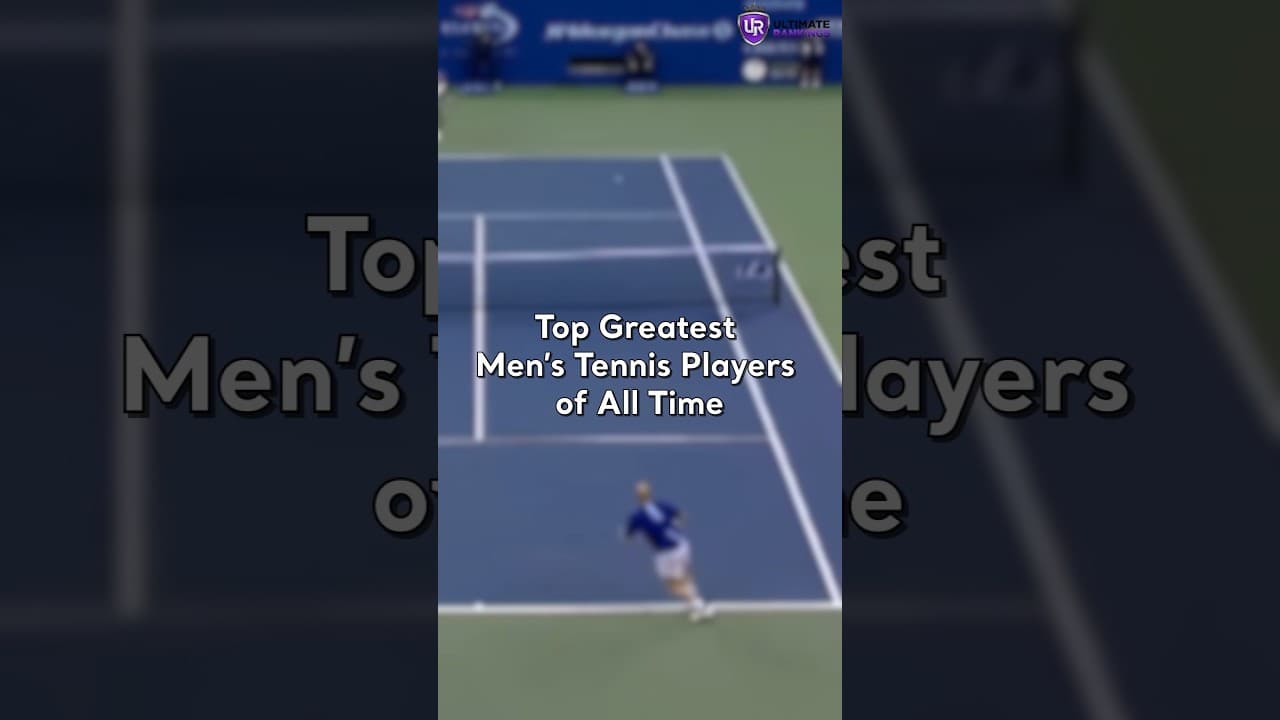 Top 10 Greatest Male Tennis Players of All Time